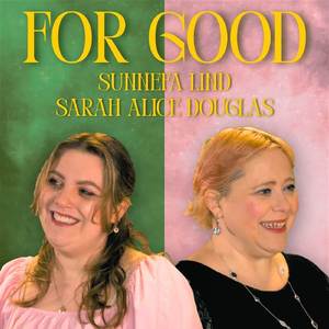 For Good (From "Wicked")