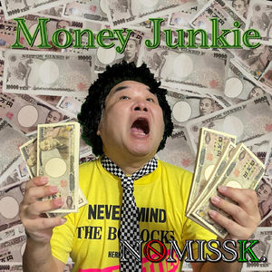 Money Junkie