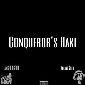 Conqueror's Haki (feat. YOUNG$TER)