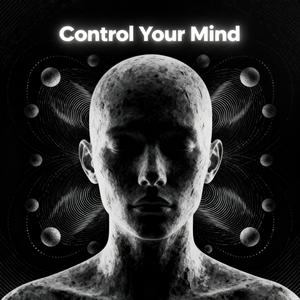 Control Your Mind