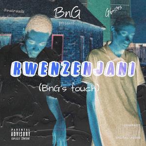 Kwenzenjani(BnG 's touch) (feat. Beatronik & Ghost45)