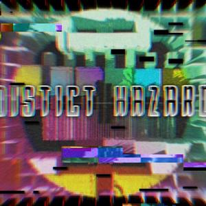 Distict Hazard
