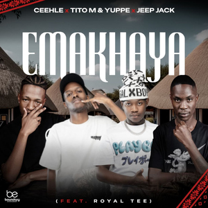 Emakhaya (feat. Royal Tee)