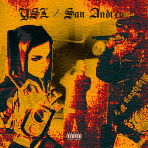 YSL/San Andreas (prod. by MYRAI)