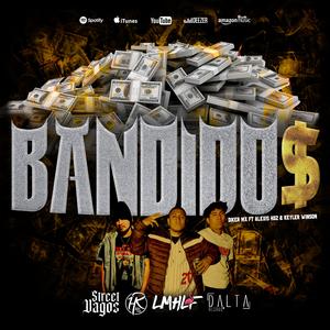 Bandido$ (feat. Diker Mx Oficial)