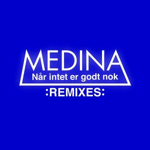 Når Intet Er Godt Nok (Kongsted Remix)