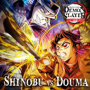 Shinobu vs Douma "Demon Slayer: Infinity Castle OST”『劇場版「鬼滅の刃」無限城編 』胡蝶しのぶvs童磨