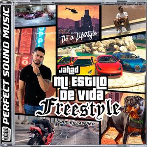 Mi Estilo de Vida (Freestyle)