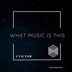 What Music Is This (Instrumental)