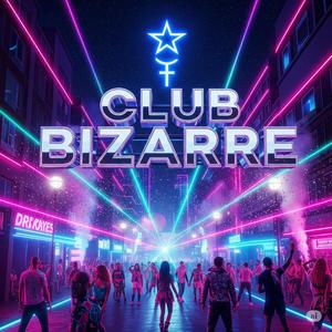 Club Bizarre (Instrumental Mix)