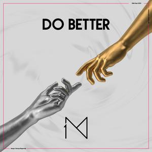 Do Better