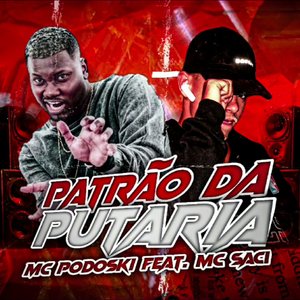 Patrão da Putaria