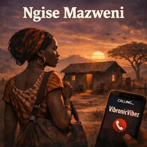 Ngise Mazweni (feat. Caramellow_SA)