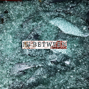 In Between