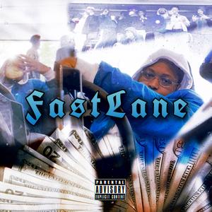 Fast Lane