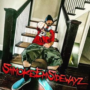 ShmokeEmSidewayz