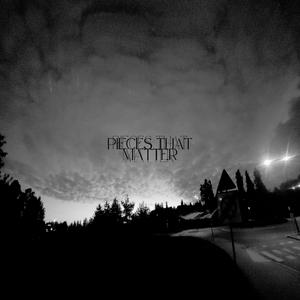 Pieces That Matter