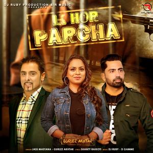 Ik Hor Parcha (feat. Gurlez Akthar & Jass Mastana) (Dj Ruby1 Remix)