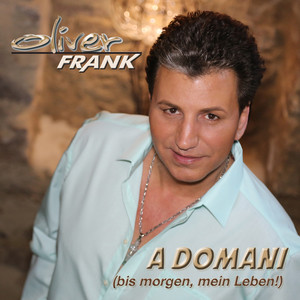 A Domani (Bis morgen, mein Leben!) (Extended Fox Mix)