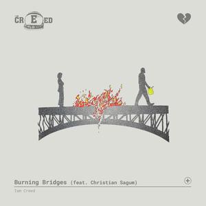 Burning Bridges (feat. Christian and Chloe)