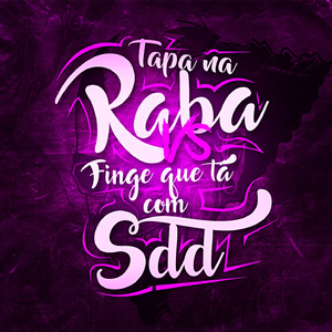TAPA NA RABA VS FINGE QUE TA COM SAUDADE