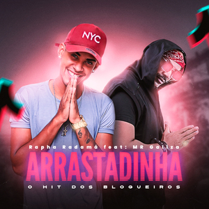 Arrastadinha (Hit dos Blogueiros)