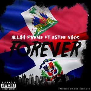 Forever (feat. Estee Nack)