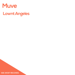 Lownt Angeles (Pablo Caballero Remix)