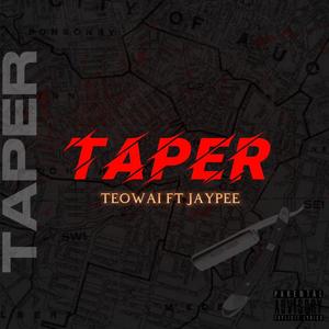 Taper (feat. Jaypeefrom45)