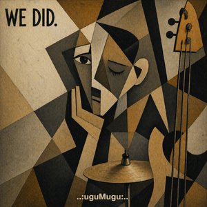 We Did