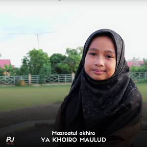 YA KHOIRO MAULUD