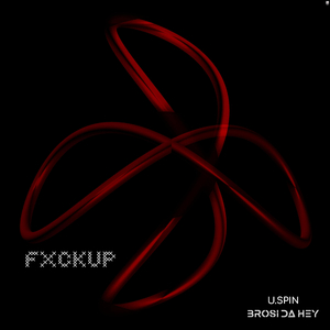 Fxckup (Dub Mix)