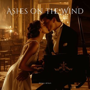 Ashes on the Wind