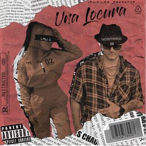 Una Locura (feat. Lau C)