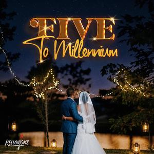 Five to Millennium
