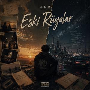 ESKİ RÜYALAR