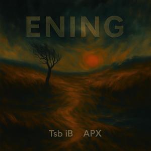 ENING