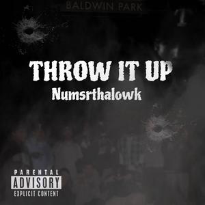Throw It Up