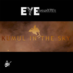 Kumul In The Sky﻿
