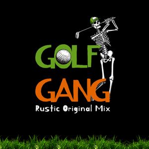 Golf Gang (Original Mix)