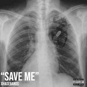 SAVE ME