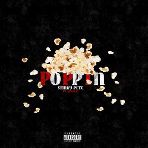 Poppin'! (feat. whosjayrich)