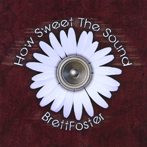 How Sweet the Sound