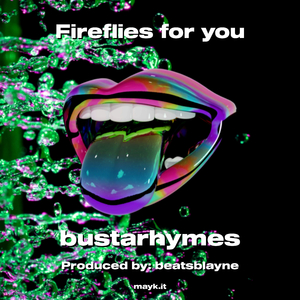 Fireflies for you