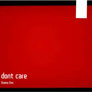 dont care（pyod.by yeruile）