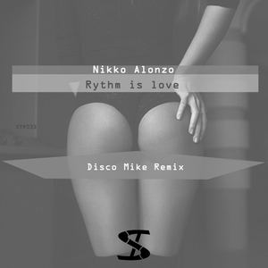 Rythm Is Love (Disco Mike Remix)