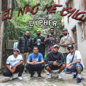 Eu Não Me Calo - Cypher