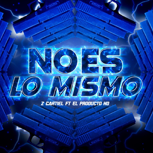 No Es Lo Mismo (feat. El Producto Hd)