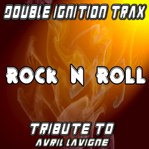 Rock N Roll (A Tribute to Avril Lavigne)