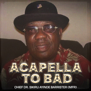 Acapella to Bad Pt. 3